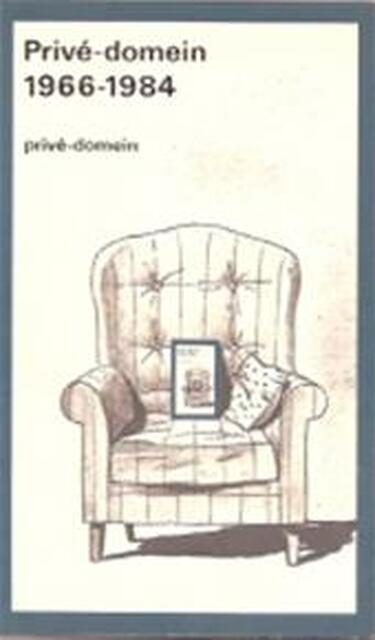 Privé-Domein 1966 - 1984 - Martin Ros, Emile Brugman Privé-Domein 1966 - 1984 - Martin Ros, Emile Brugman