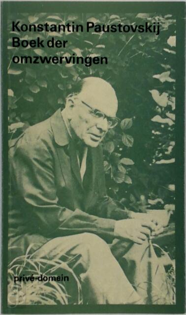 Boek der omzwervingen - Konstantin Paustovskij Boek der omzwervingen - Konstantin Paustovskij
