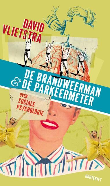 De brandweerman en de parkeermeter - David Vlietstra De brandweerman en de parkeermeter - David Vlietstra