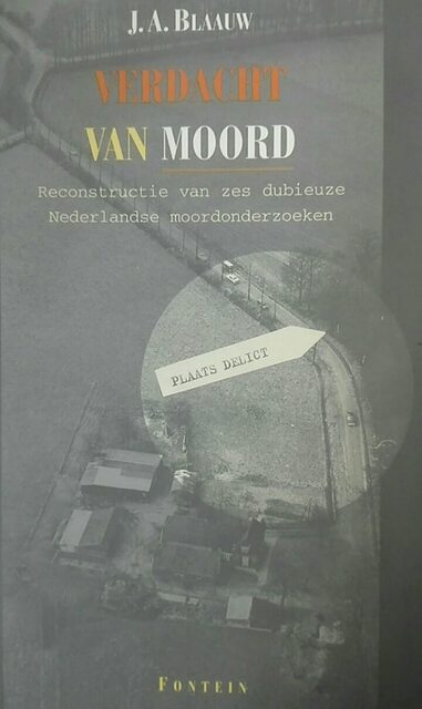 Verdacht van moord - J. A. Blaauw Verdacht van moord - J. A. Blaauw