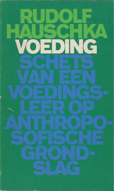 Voeding - Rudolf Hauschka Voeding - Rudolf Hauschka