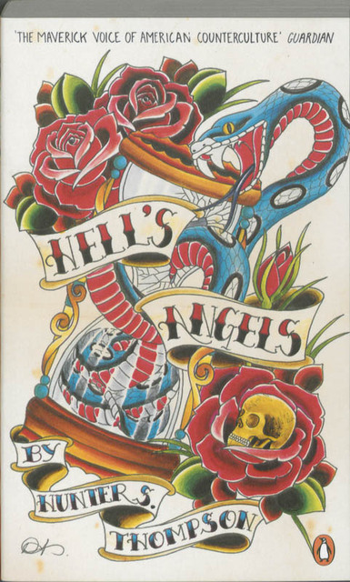 Hell's Angels - hunter s. thompson Hell's Angels - hunter s. thompson
