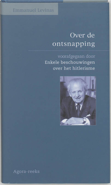 Over de ontsnapping - E. Levinas Over de ontsnapping - E. Levinas