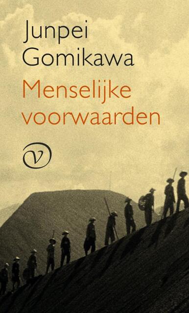 Menselijke voorwaarden - Junpei Gomikawa Menselijke voorwaarden - Junpei Gomikawa