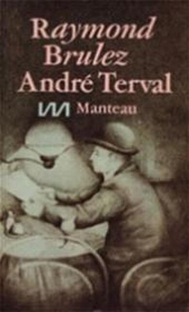 André Terval - Raymond Brulez André Terval - Raymond Brulez