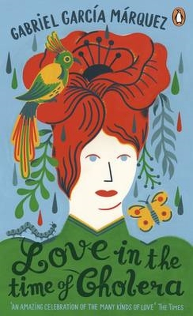 Love in the Time of Cholera - gabriel garcia marquez Love in the Time of Cholera - gabriel garcia marquez