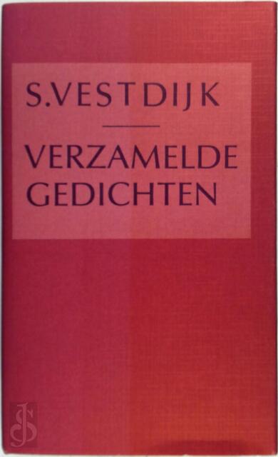 Verzamelde gedichten - Simon Vestdijk Verzamelde gedichten - Simon Vestdijk