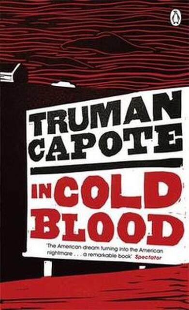 In Cold Blood - Truman Capote In Cold Blood - Truman Capote