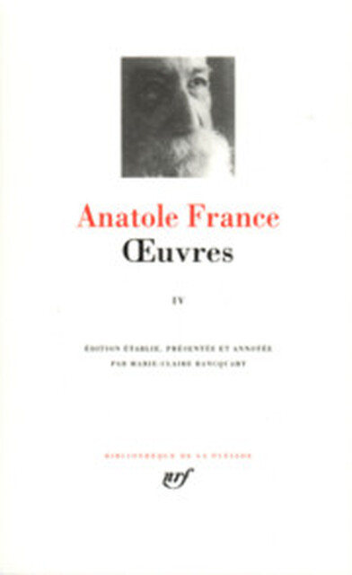Oeuvres - Tome IV - Anatole France Oeuvres - Tome IV - Anatole France