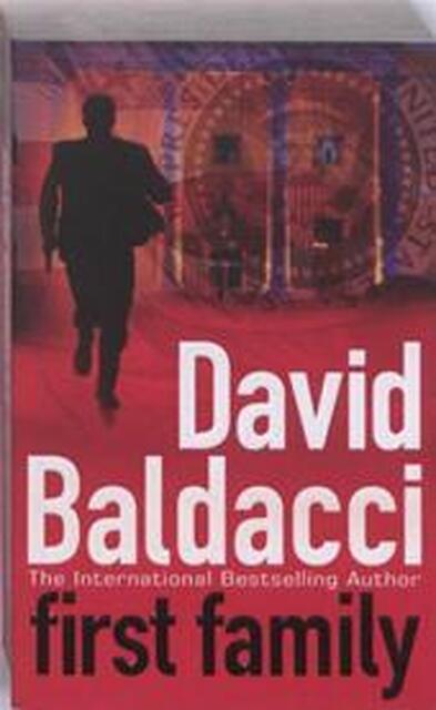 First Family - David Baldacci First Family - David Baldacci