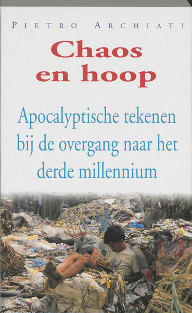 Chaos en hoop - Pietro Archiati Chaos en hoop - Pietro Archiati