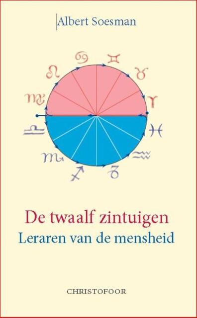 De twaalf zintuigen - A. Soesman De twaalf zintuigen - A. Soesman