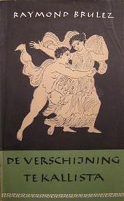 De verschijning te Kallista - Raymond Brulez De verschijning te Kallista - Raymond Brulez