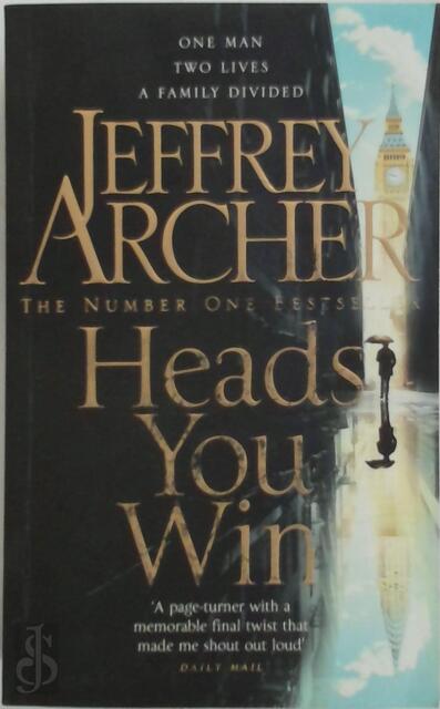 Heads You Win - jeffrey archer Heads You Win - jeffrey archer