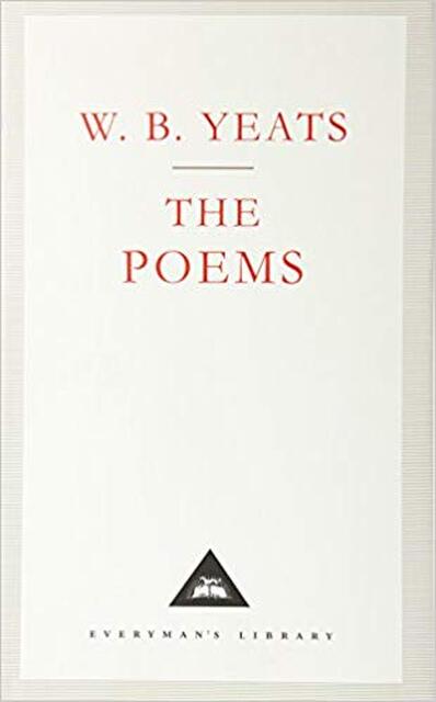 Poems - W B Yeats Poems - W B Yeats