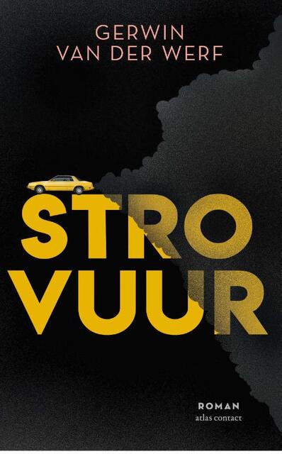 Strovuur - Gerwin van der Werf Strovuur - Gerwin van der Werf