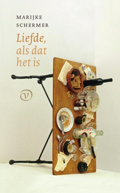 Liefde, als dat het is - Marijke Schermer Liefde, als dat het is - Marijke Schermer