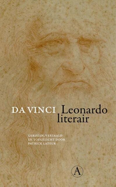 Leonardo literair - Leonardo da Vinci Leonardo literair - Leonardo da Vinci