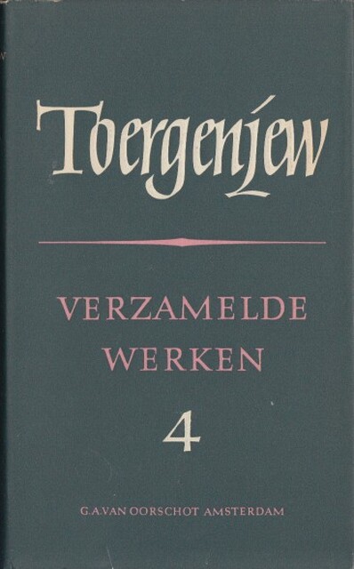 verzamelde werken deel 4 - I.S. Toergenjew verzamelde werken deel 4 - I.S. Toergenjew
