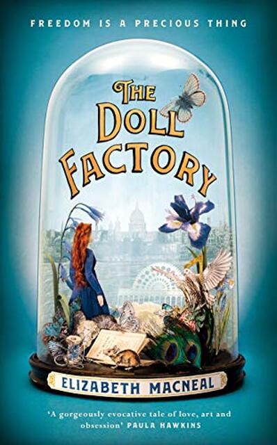 Doll Factory - Elizabeth Macneal Doll Factory - Elizabeth Macneal