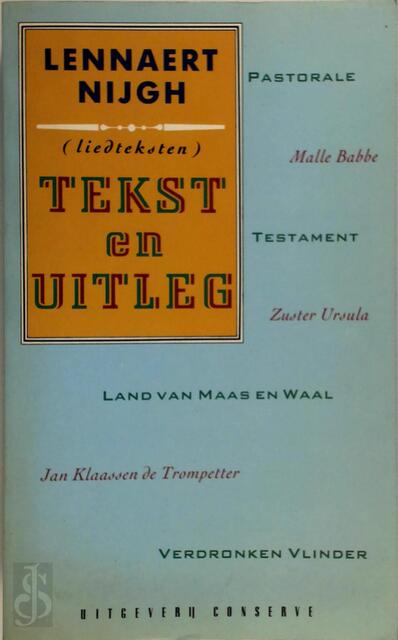 Tekst en Uitleg - Lennaert Nijgh Tekst en Uitleg - Lennaert Nijgh