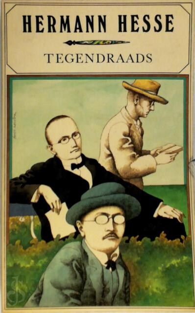 Tegendraads - Hermann Hesse Tegendraads - Hermann Hesse