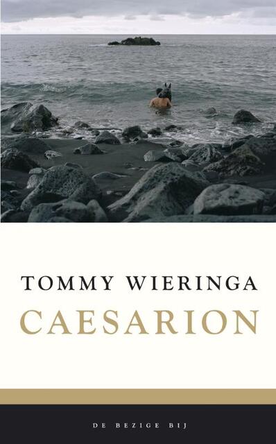 Caesarion - Tommy Wieringa Caesarion - Tommy Wieringa