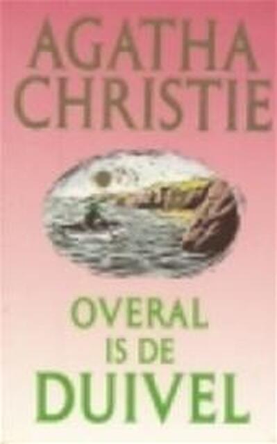 Overal is de duivel - Agatha Christie Overal is de duivel - Agatha Christie