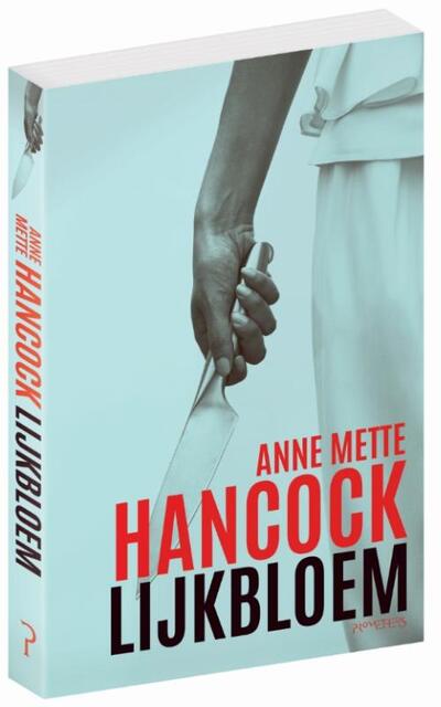 Lijkbloem - Anne Mette Hancock Lijkbloem - Anne Mette Hancock