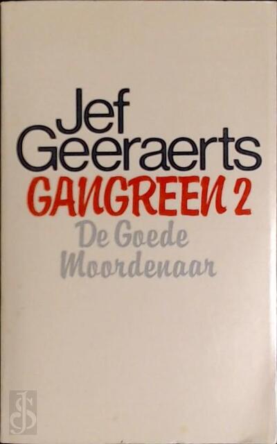 Gangreen 2 - Jef Geeraerts Gangreen 2 - Jef Geeraerts