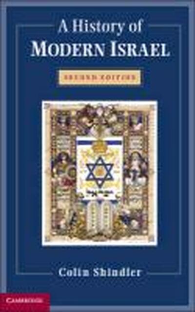 A History of Modern Israel - Colin Shindler A History of Modern Israel - Colin Shindler