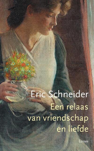 Een relaas van vriendschap en liefde - Eric Schneider Een relaas van vriendschap en liefde - Eric Schneider