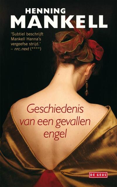 Geschiedenis van een gevallen engel - Henning Mankell Geschiedenis van een gevallen engel - Henning Mankell