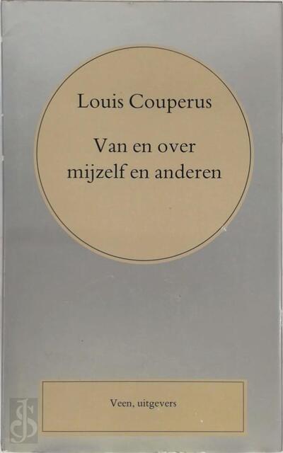 Van en over mijzelf en anderen - Louis Couperus Van en over mijzelf en anderen - Louis Couperus