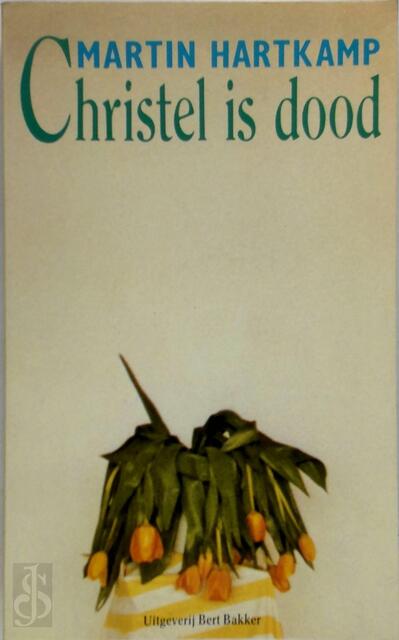 Christel is dood - Hartkamp Christel is dood - Hartkamp