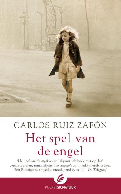 Het spel van de engel - Carlos Ruiz Zafon Het spel van de engel - Carlos Ruiz Zafon