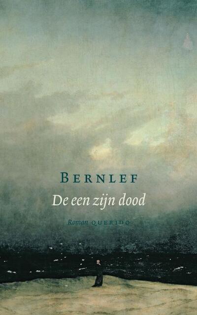 De een zijn dood - Bernlef De een zijn dood - Bernlef