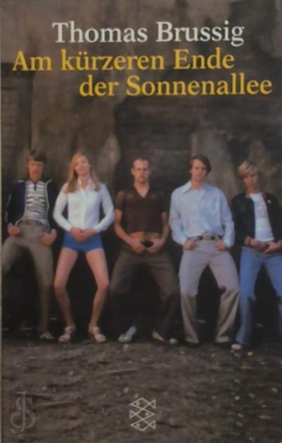 Charakterisierung Miriam Am Kürzeren Ende Der Sonnenallee Am kürzeren Ende der Sonnenallee - Thomas Brussig - (ISBN