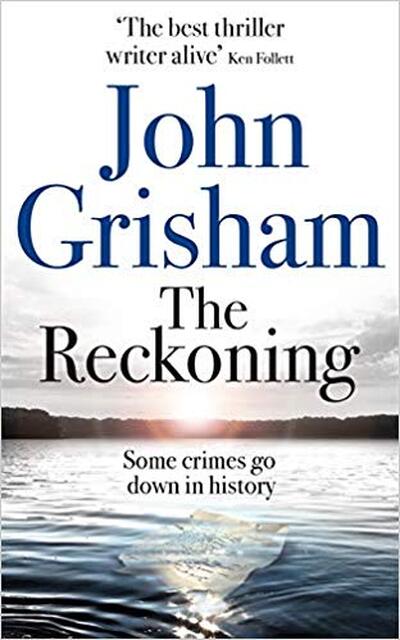 The Reckoning - John Grisham The Reckoning - John Grisham