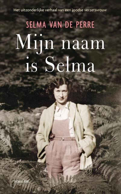 Mijn naam is Selma - Selma van de Perre Mijn naam is Selma - Selma van de Perre