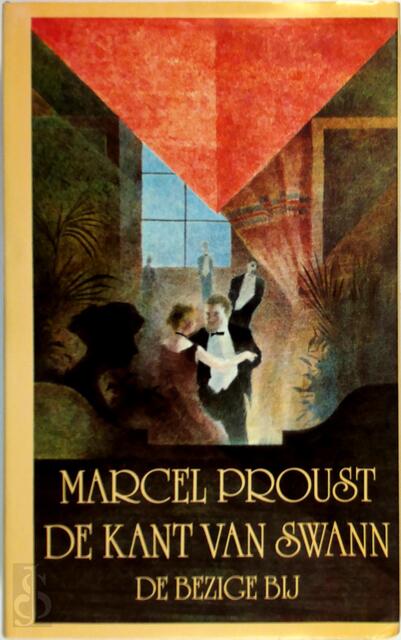 Op zoek naar de verloren tijd : De kant van Swann - Marcel Proust Op zoek naar de verloren tijd : De kant van Swann - Marcel Proust