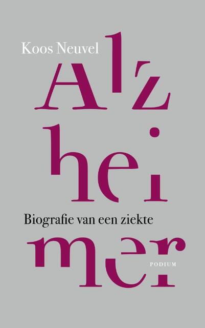 Alzheimer - Koos Neuvel Alzheimer - Koos Neuvel