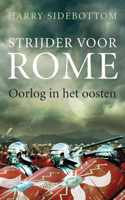 Strijder voor Rome - Harry Sidebottom/ Strijder voor Rome - Harry Sidebottom/