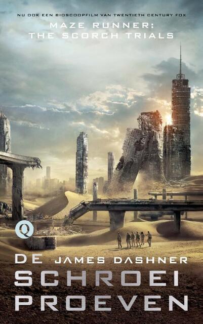 De labyrintrenner 2 - Schroeiproeven / Filmeditie van The Scorch Trials - JAMES Dashner De labyrintrenner 2 - Schroeiproeven / Filmeditie van The Scorch Trials - JAMES Dashner