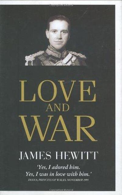 Love and War - James Hewitt Love and War - James Hewitt