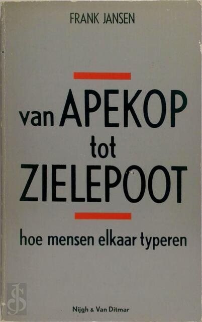 Van apekop tot zielepoot - Frank Jansen, Trille Bedarrides Van apekop tot zielepoot - Frank Jansen, Trille Bedarrides