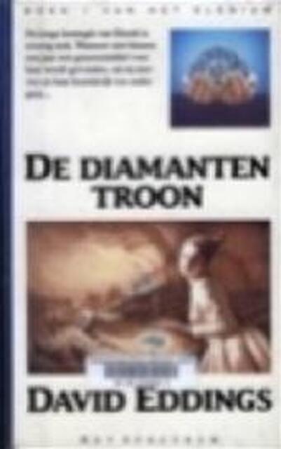 De diamanten troon - David Eddings, Gerda Wolfswinkel De diamanten troon - David Eddings, Gerda Wolfswinkel