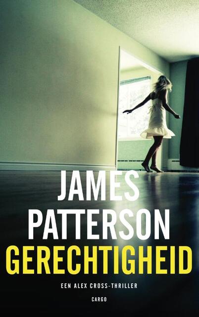 Gerechtigheid - James Patterson Gerechtigheid - James Patterson