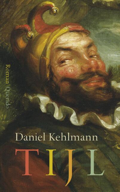 Tijl - Daniel Kehlmann Tijl - Daniel Kehlmann