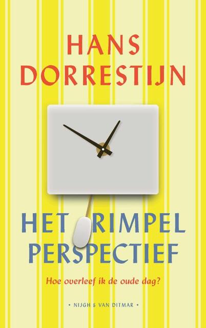 Het rimpelperspectief - Hans Dorrestijn Het rimpelperspectief - Hans Dorrestijn